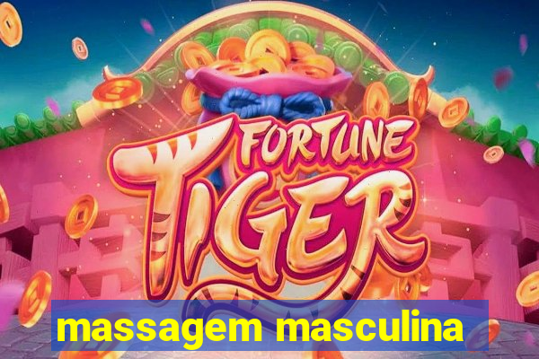 massagem masculina